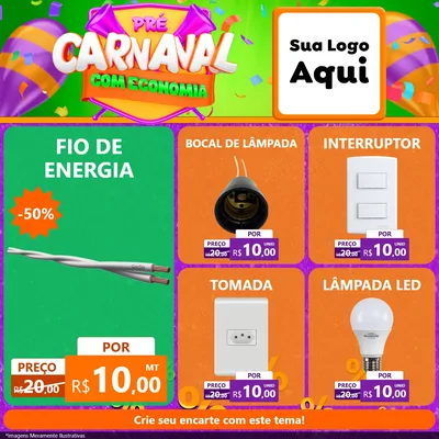 Modelo de Rede Social para Feed Facebook com o tema Pré-Carnaval Com Economia para Materiais Elétricos