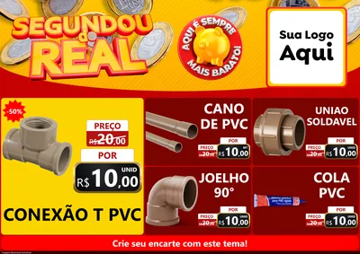 Modelo de Encarte para Encarte A4 Horizontal com o tema Segundou do Real para Tubos e conexões