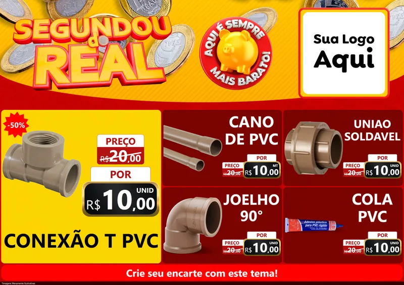 Modelo de Encarte para Encarte A4 Horizontal com o tema Segundou do Real para Tubos e conexões