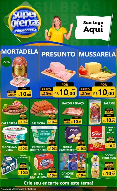 Modelo de Encarte para Encarte Grande com o tema Super Ofertas de Independência para Frios e Laticínios