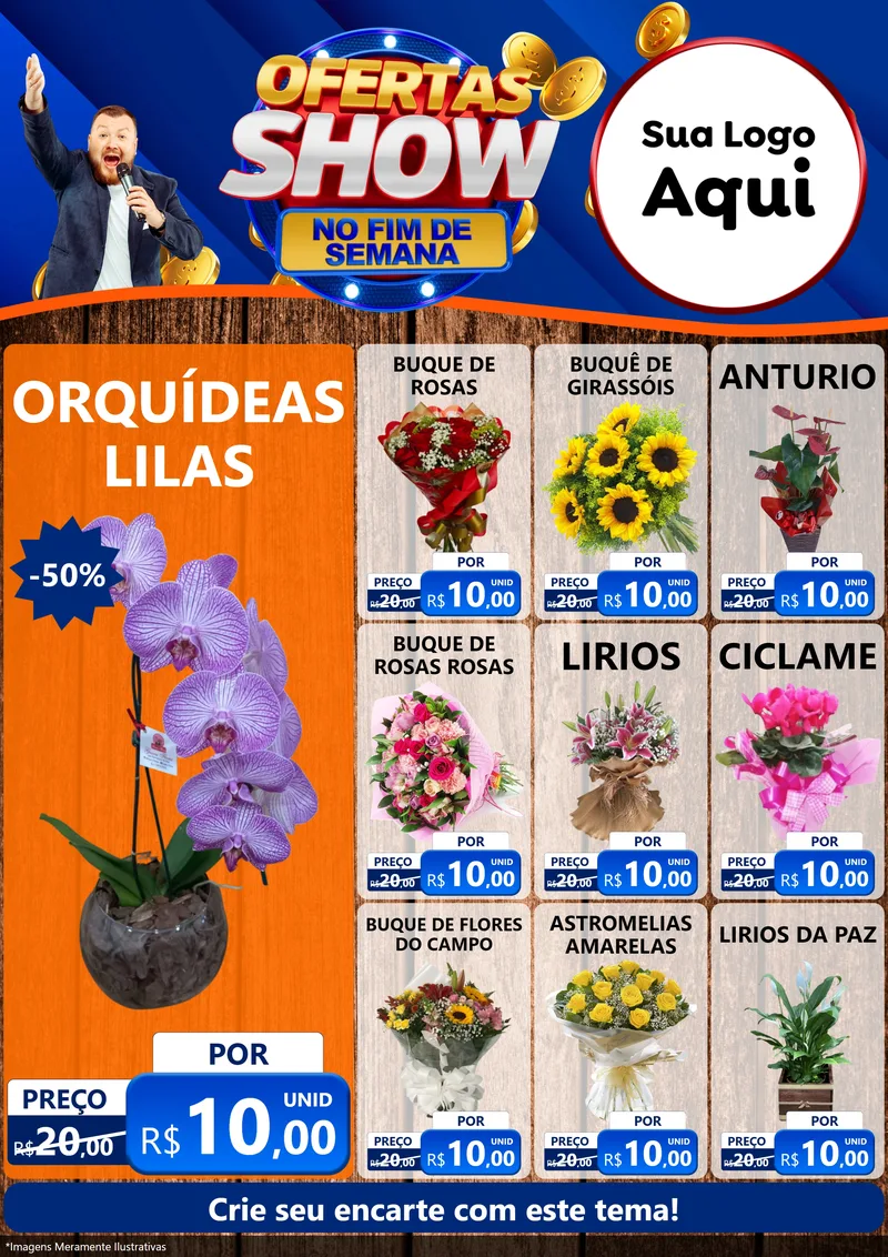 Modelo de Encarte para Encarte A4 Vertical com o tema Ofertas Show No Fim De Semana para Floricultura e jardim