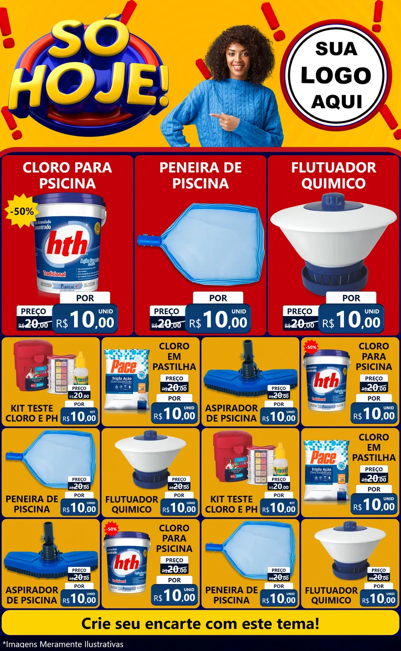 Modelo de Encarte para Encarte Grande com o tema Só Hoje! para Produtos para Piscina