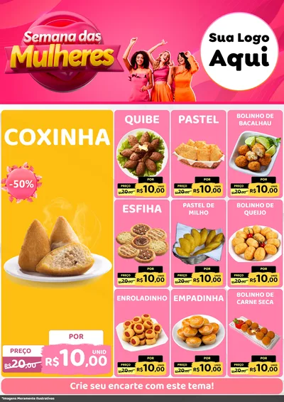Modelo de Encarte para Encarte A4 Vertical com o tema Semana das Mulheres para Salgadaria