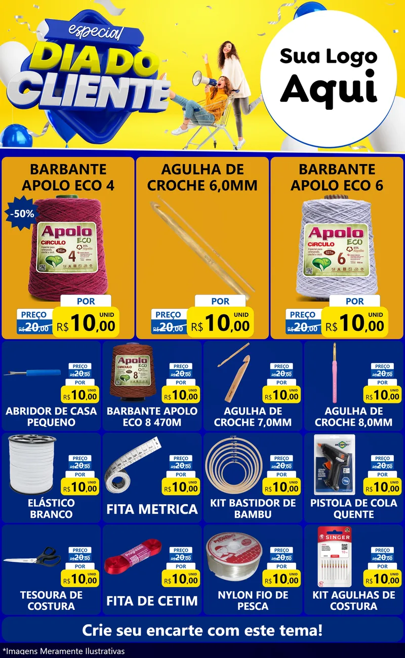 Modelo de Encarte para Encarte Grande com o tema Especial Dia do Cliente para Armarinho e Aviamentos