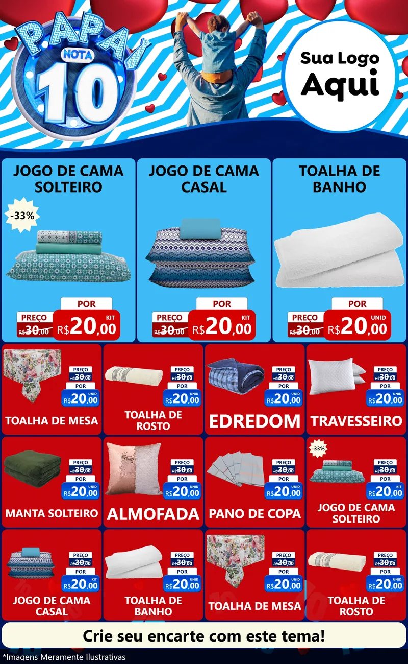 Modelo de Encarte para Encarte Grande com o tema Papai Nota 10 para Cama, Mesa e Banho