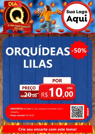 Modelo de Cartaz para Cartaz A4 Vertical com o tema Dia Q - O Dia Mais Barato Do Mês para Floricultura e jardim