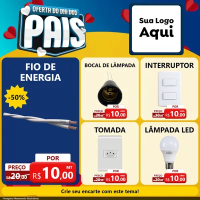Modelo de Rede Social para Feed Facebook com o tema Oferta Do Dia Dos Pais para Materiais Elétricos