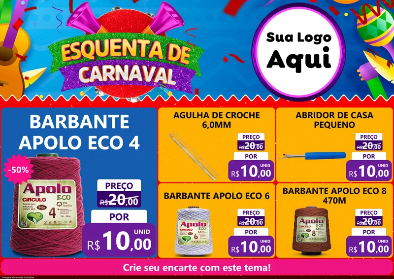 Modelo de Encarte para Encarte A4 Horizontal com o tema Esquenta de Carnaval para Armarinho e Aviamentos
