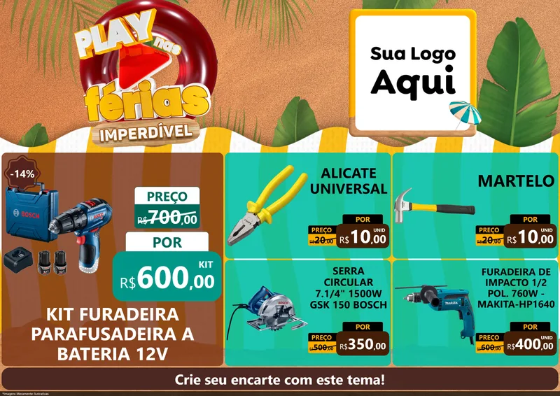 Modelo de Encarte para Encarte A4 Horizontal com o tema Play Nas Férias Imperdível para Maquinas e Ferramentas