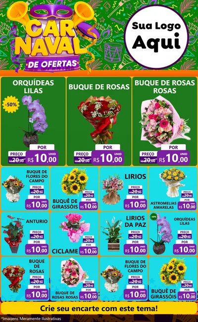Modelo de Encarte para Encarte Grande com o tema Carnaval de Ofertas para Floricultura e jardim