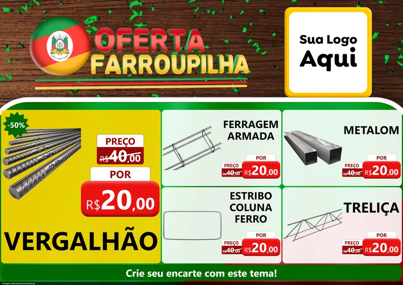 Modelo de Encarte para Encarte A4 Horizontal com o tema Oferta Farroupilha para Ferragens