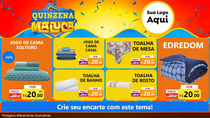 Modelo de TV para TV Horizontal com o tema Quinzena Maluca para Cama, Mesa e Banho