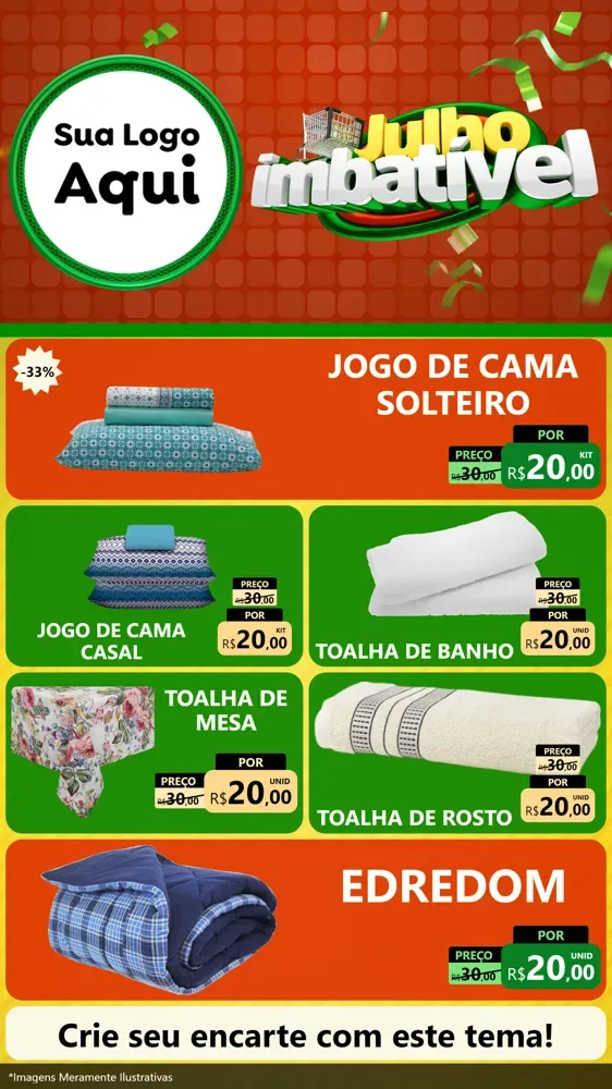 Modelo de TV para TV Vertical com o tema Julho Imbatível para Cama, Mesa e Banho