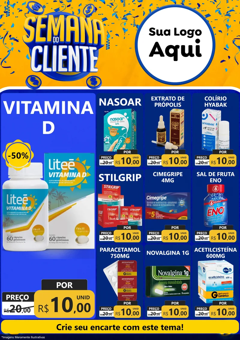 Modelo de Encarte para Encarte A4 Vertical com o tema Semana do Cliente para Farmácia