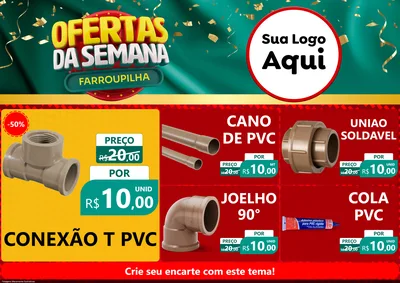 Modelo de Encarte para Encarte A4 Horizontal com o tema Ofertas da Semana Farroupilha para Tubos e conexões