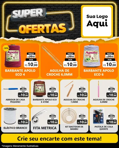 Modelo de Rede Social para Feed Instagram com o tema Super Ofertas para Armarinho e Aviamentos