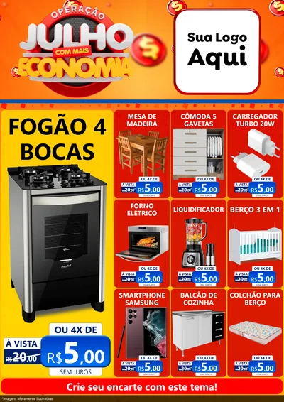 Modelo de Encarte para Encarte A4 Vertical com o tema Operação Julho Com Mais Economia para Móveis e Eletro