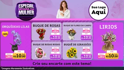 Modelo de TV para TV Horizontal com o tema Especial Semana da Mulher para Floricultura e jardim