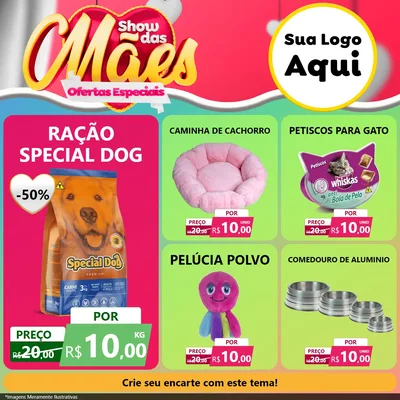 Modelo de Rede Social para Feed Facebook com o tema Show das Mães - Ofertas Especiais para Pet Shop