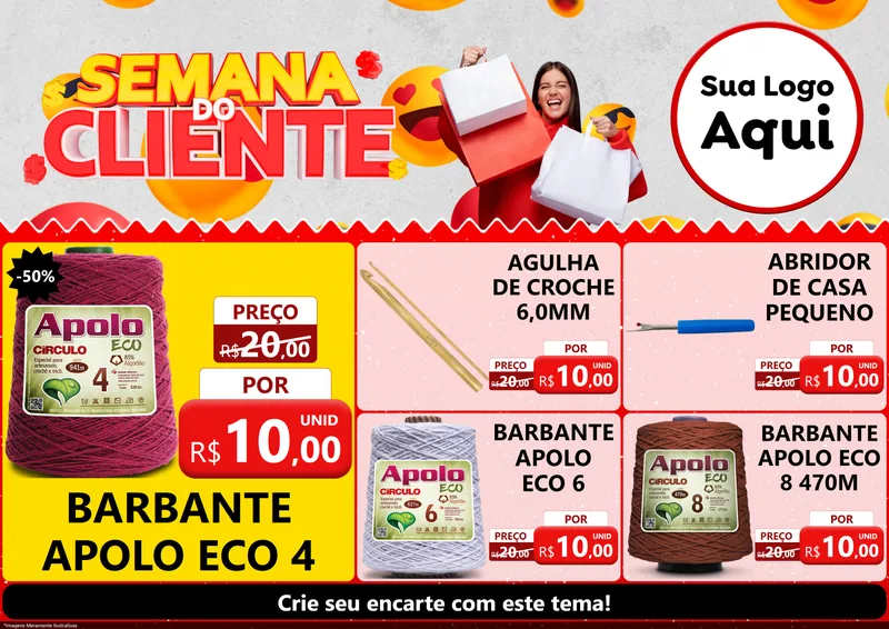 Modelo de Encarte para Encarte A4 Horizontal com o tema Semana do Cliente para Armarinho e Aviamentos