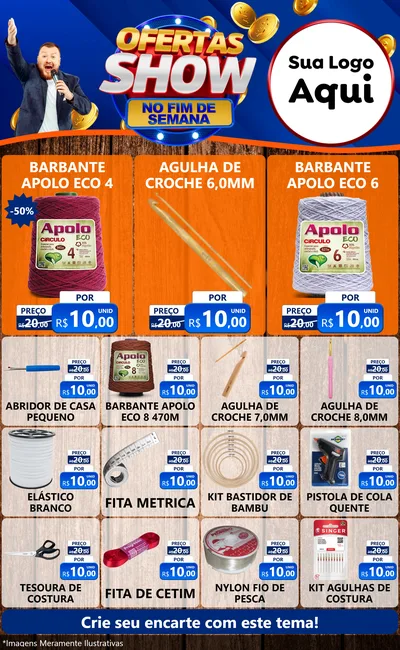 Modelo de Encarte para Encarte Grande com o tema Ofertas Show No Fim De Semana para Armarinho e Aviamentos