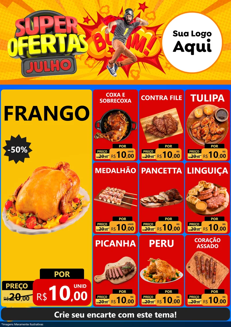 Modelo de Encarte para Encarte A4 Vertical com o tema Super Ofertas Julho para Assados