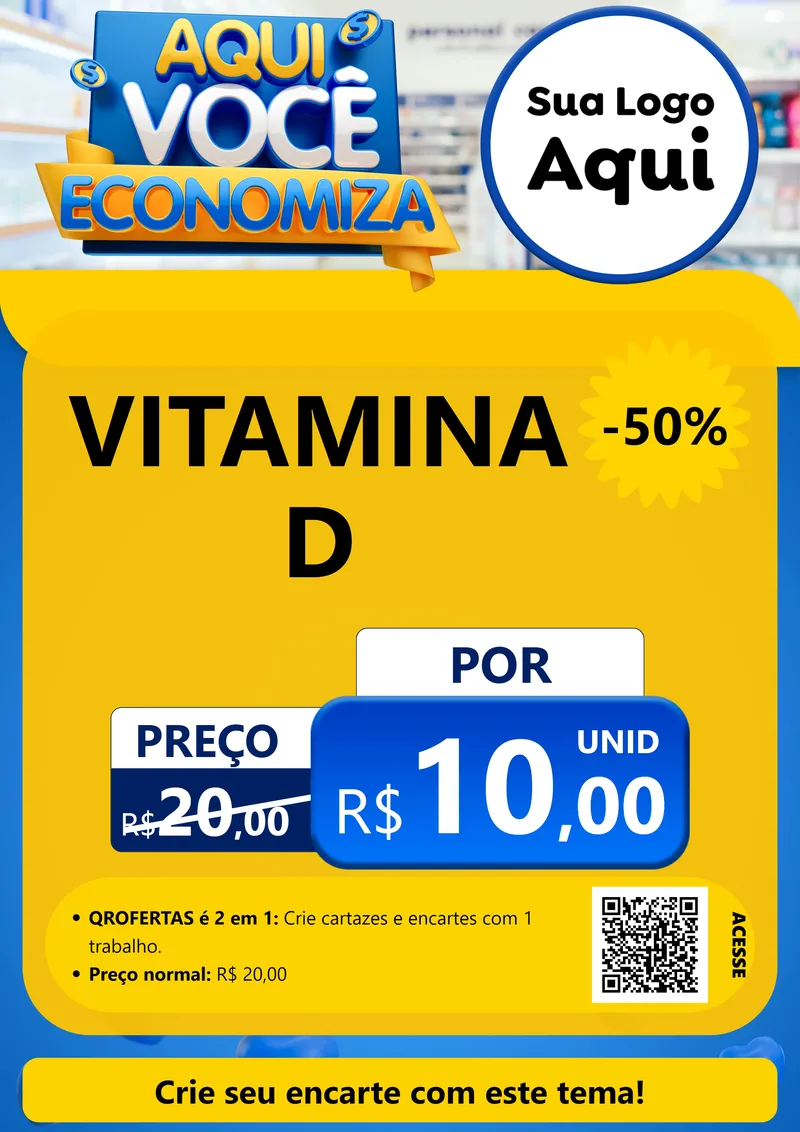 Modelo de Cartaz para Cartaz A4 Vertical com o tema Aqui Você Economiza para Farmácia