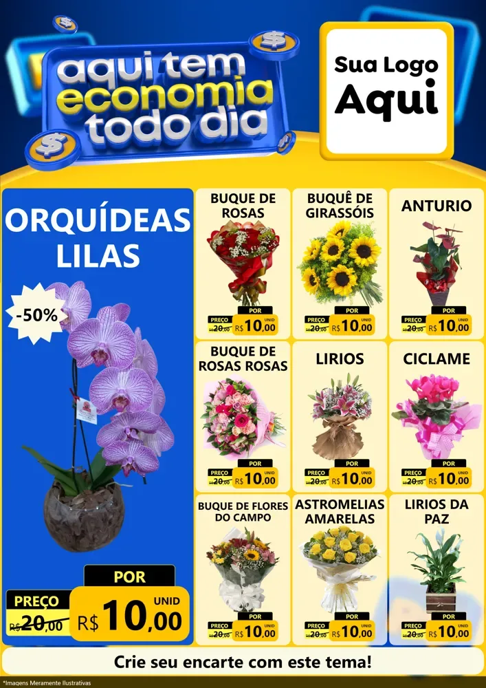 Modelo de Encarte para Encarte A4 Vertical com o tema Aqui Tem Economia Todo Dia para Floricultura e jardim
