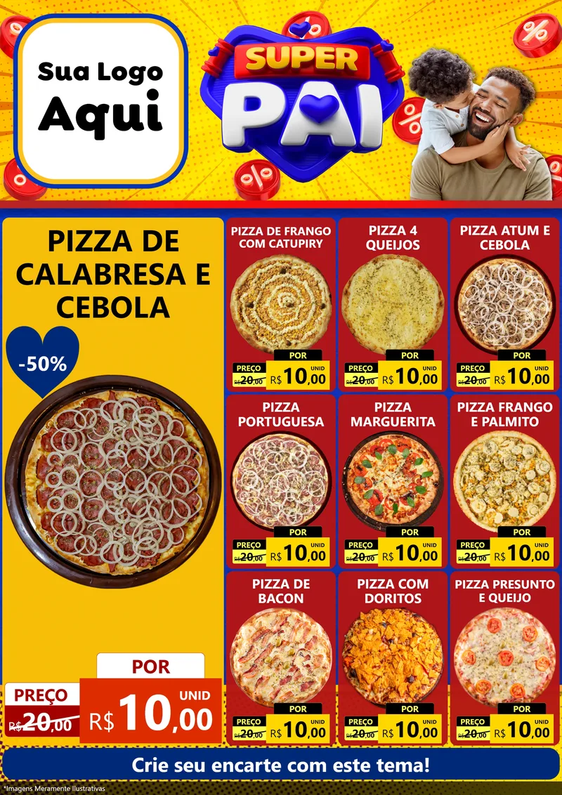Modelo de Encarte para Encarte A4 Vertical com o tema Super Pai para Pizzaria