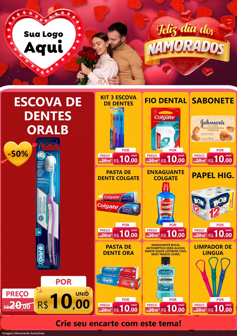 Modelo de Encarte para Encarte A4 Vertical com o tema Feliz Dia Dos Namorados para Higiene Pessoal