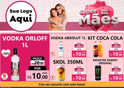 Modelo de Encarte para Encarte A4 Horizontal com o tema Super Dia Das Mães para Distribuidora de bebidas