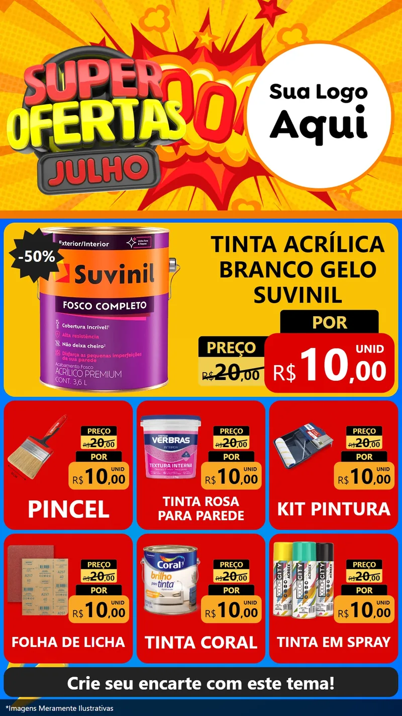 Modelo de Rede Social para Stories com o tema Super Ofertas Julho para Tintas e Ferramentas