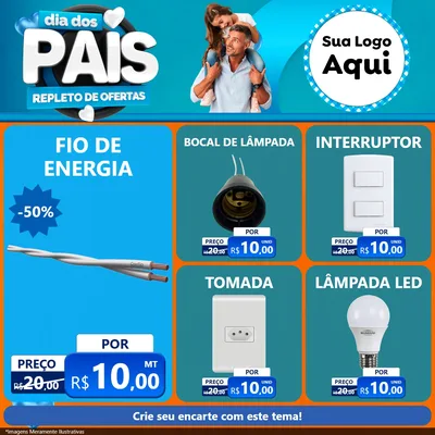 Modelo de Rede Social para Feed Facebook com o tema Dia Dos Pais Repleto de Ofertas para Materiais Elétricos