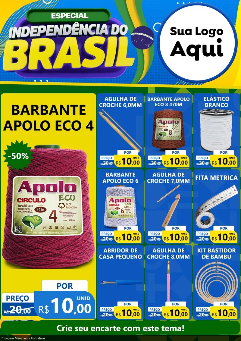 Modelo de Encarte para Encarte A4 Vertical com o tema Especial Independência do Brasil para Armarinho e Aviamentos