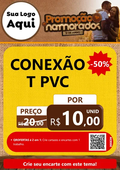 Modelo de Cartaz para Cartaz A4 Vertical com o tema Promoção Namorados para Tubos e conexões