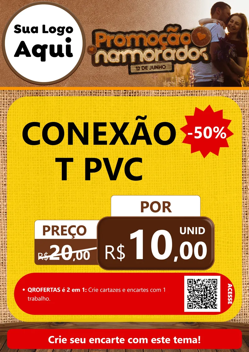 Modelo de Cartaz para Cartaz A4 Vertical com o tema Promoção Namorados para Tubos e conexões