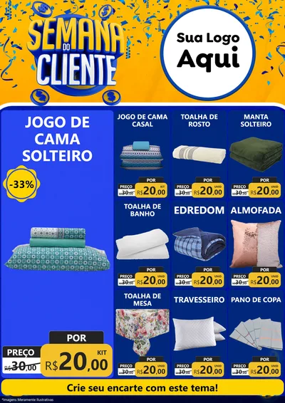 Modelo de Encarte para Encarte A4 Vertical com o tema Semana do Cliente para Cama, Mesa e Banho