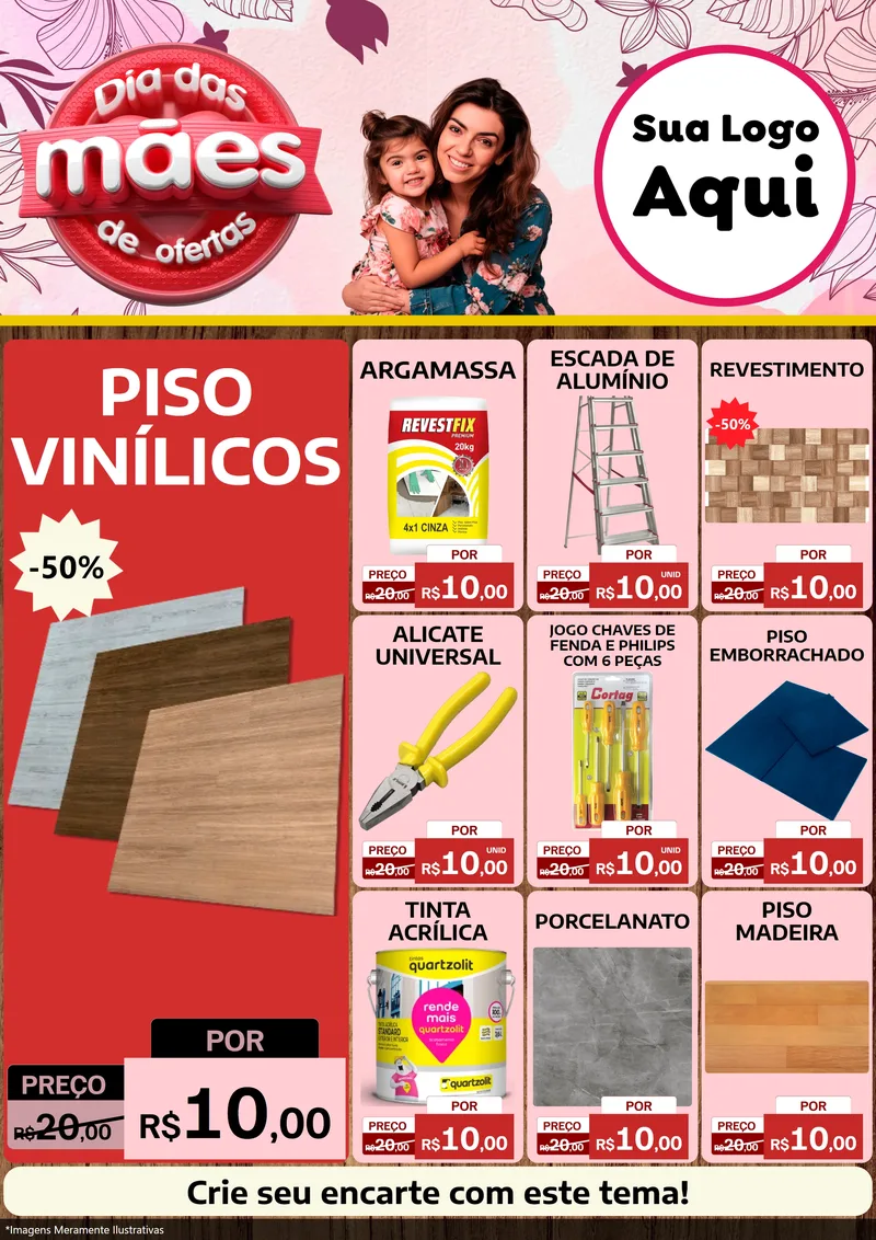 Modelo de Encarte para Encarte A4 Vertical com o tema Dia Das Mães De Ofertas para Material para Construção
