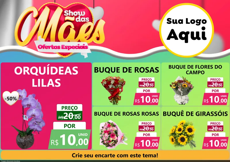 Modelo de Encarte para Encarte A4 Horizontal com o tema Show das Mães - Ofertas Especiais para Floricultura e jardim