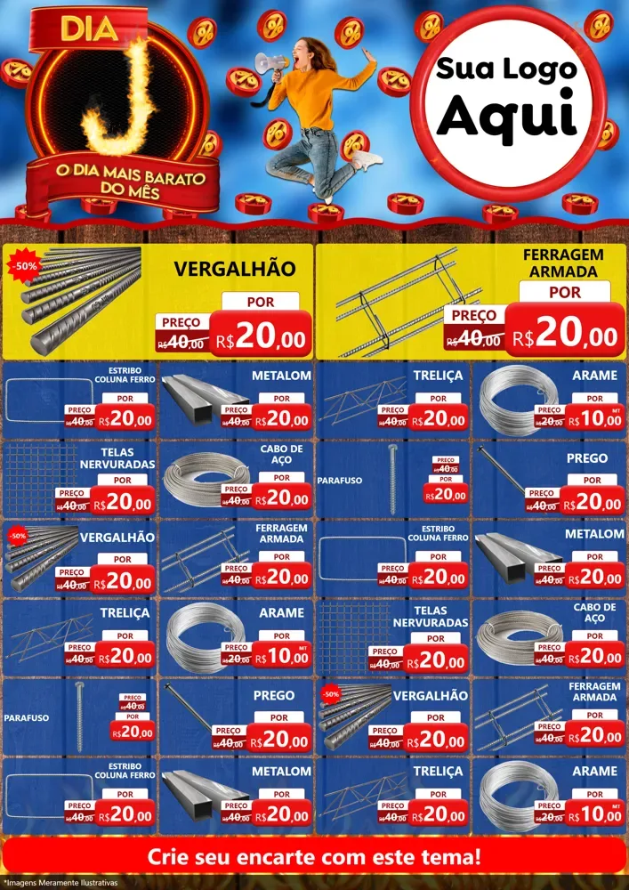 Modelo de Encarte para Encarte A4 Vertical com o tema Dia J - O Dia Mais Barato Do Mês para Ferragens