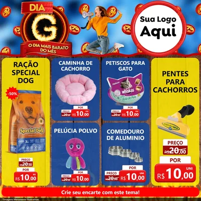 Modelo de Rede Social para Feed Facebook com o tema Dia G - O Dia Mais Barato Do Mês para Pet Shop