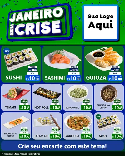 Modelo de Rede Social para Feed Instagram com o tema Janeiro Sem Crise para Comida japonesa