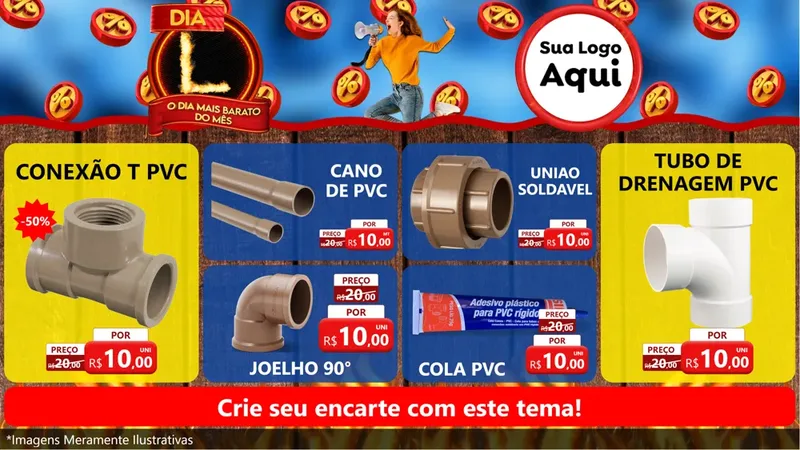 Modelo de TV para TV Horizontal com o tema Dia L - O Dia Mais Barato Do Mês para Tubos e conexões