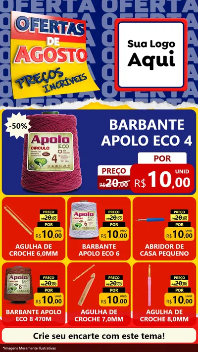 Modelo de Rede Social para Stories com o tema Ofertas de Agosto - Preços Incríveis para Armarinho e Aviamentos