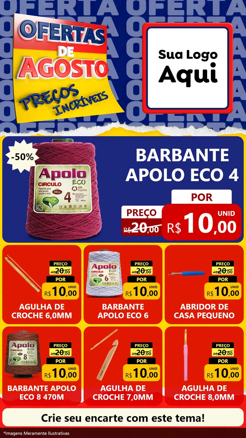 Modelo de Rede Social para Stories com o tema Ofertas de Agosto - Preços Incríveis para Armarinho e Aviamentos