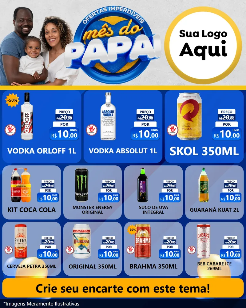 Modelo de Rede Social para Feed Instagram com o tema Ofertas Imperdíveis Mês Do Papai para Distribuidora de bebidas