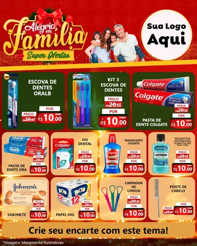 Modelo de Rede Social para Feed Instagram com o tema Alegria em Família Super Ofertas - Natal para Higiene Pessoal