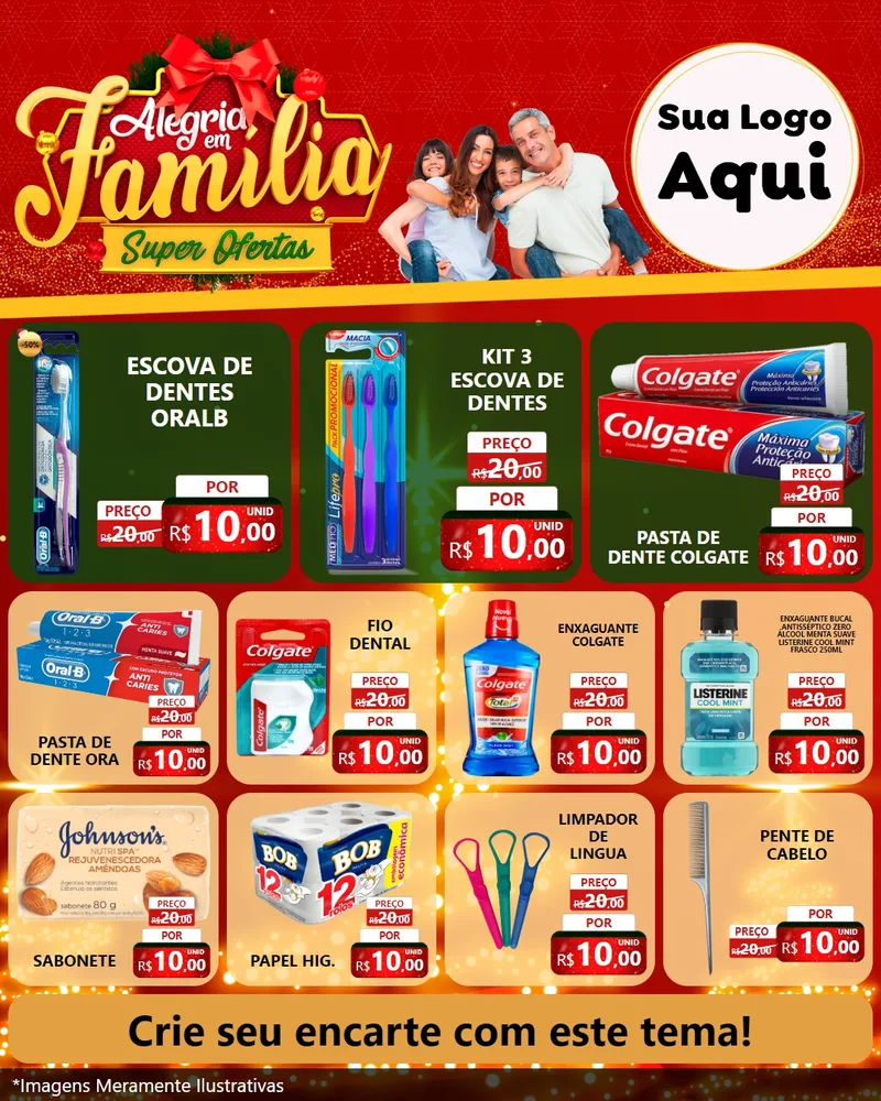 Modelo de Rede Social para Feed Instagram com o tema Alegria em Família Super Ofertas - Natal para Higiene Pessoal