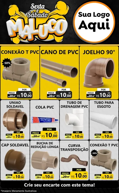 Modelo de Encarte para Encarte Grande com o tema Sexta e Sábado Maluco para Tubos e conexões