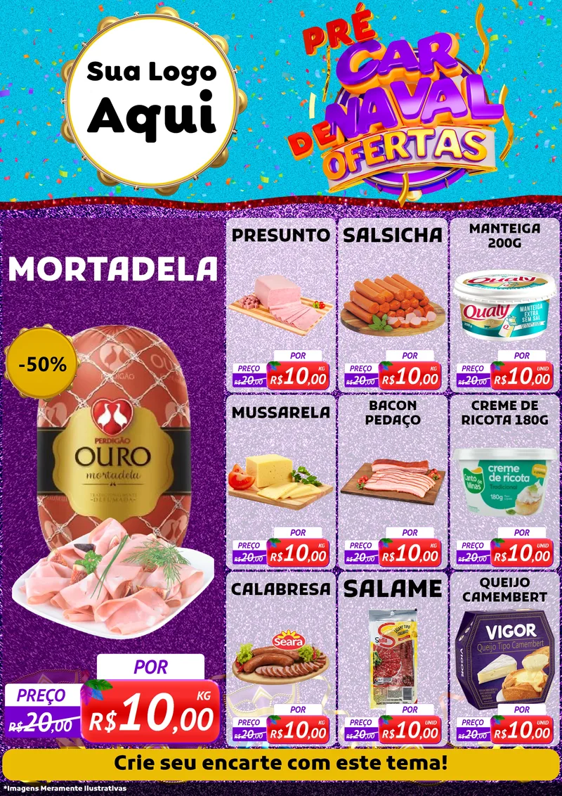 Modelo de Encarte para Encarte A4 Vertical com o tema Pré Carnaval de Ofertas para Frios e Laticínios